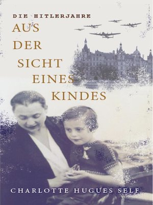 cover image of Die Hitlerjahre Aus der Sicht Eines Kindes